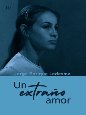cover image of Un extraño amor